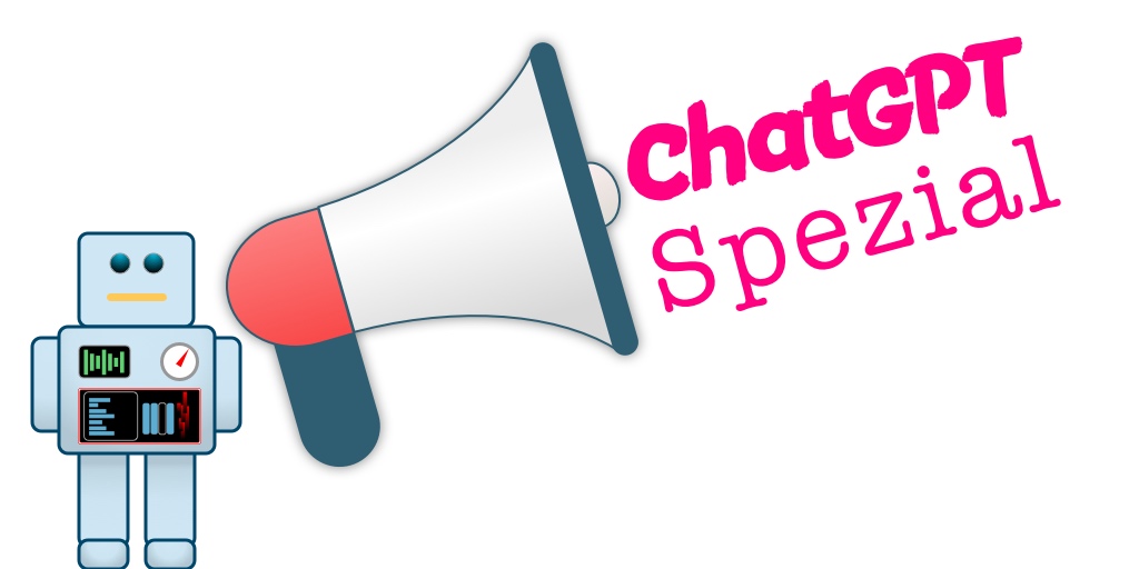 ChatGPT Spezial